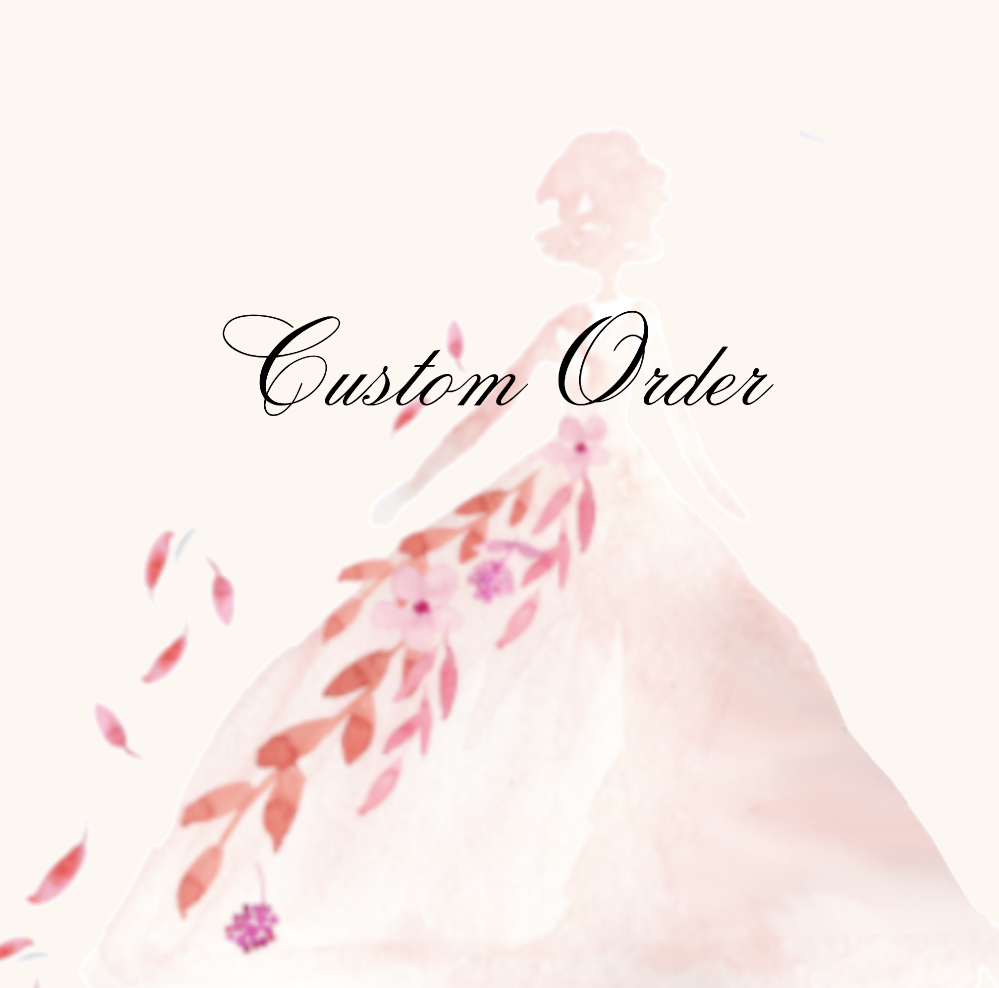 Custom Order